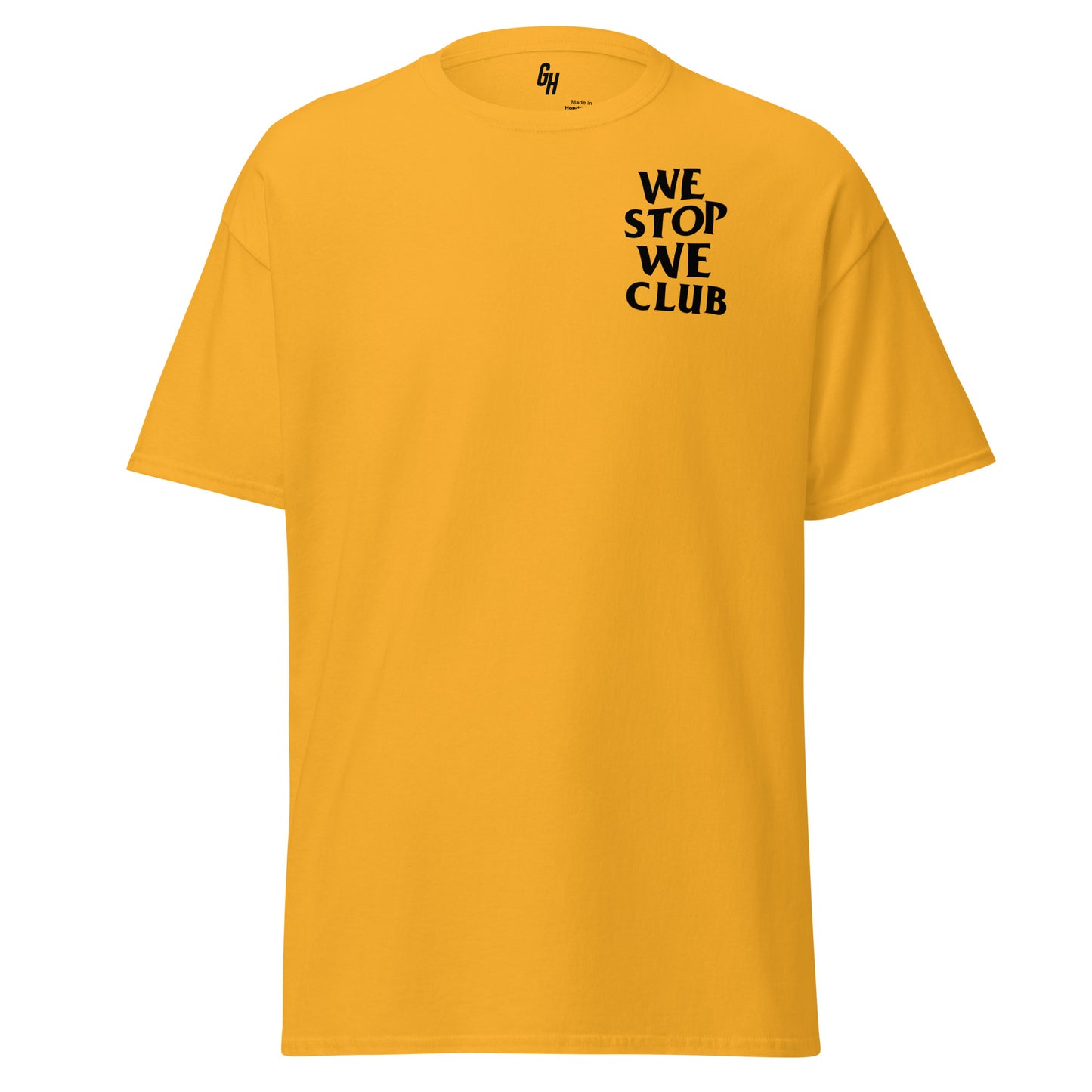 We Stop We Club - Black Text